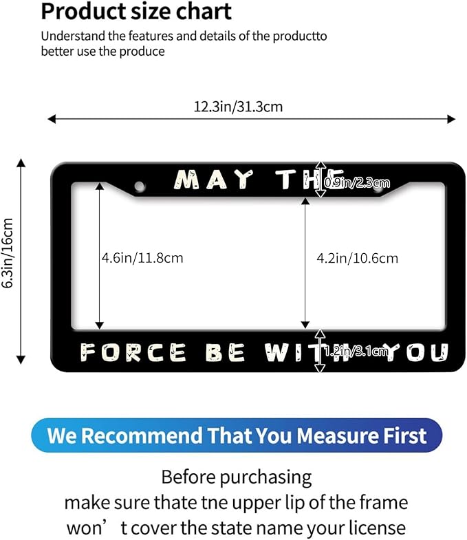 MIOAOSRT May The Force Be with You License Plate Frame Funny Quote License Plate Cover Car Tag Holder Metal License Plate Frame Fits Standard U.S.Vehicles 12x6 Inch