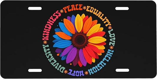 Front License Plate Kindness Peace Equality Love Hope Diversity Vanity Plates Aluminum Metal Decorative Car Tag Novelty License Plate Cover for Men Women 6 * 12 in (4 Holes)