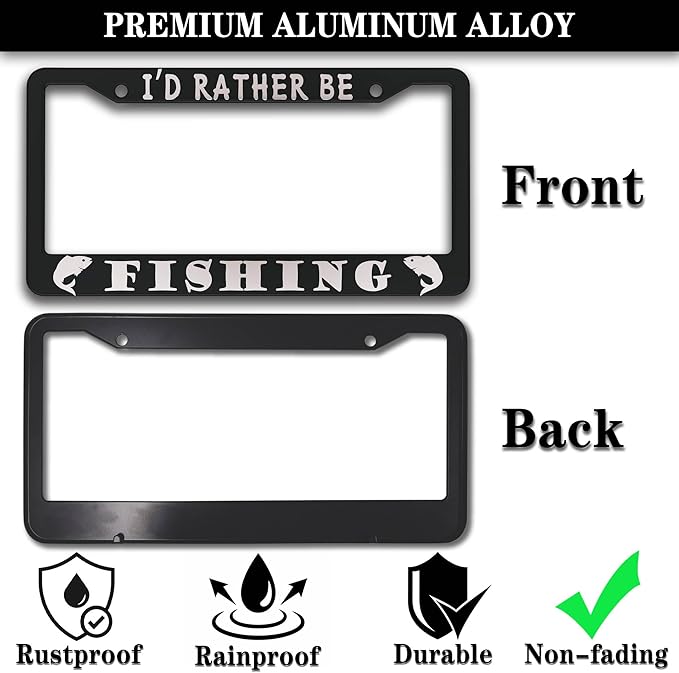 Automotive Exterior Accessories Black and White License Plate Frames I'd Rather Be Fishing Universal Aluminum Car Accessory 2 Pack with Screw Covers Set