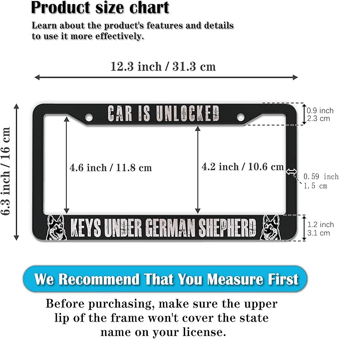 Front License Plate Bracket Black and White License Plate Frames Car is Unlocked Keys Under German Shepherd Universal Aluminum Car Accessory 2 Pack with Screw Covers Set