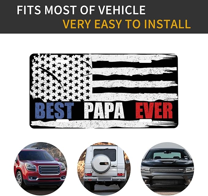 Front License Plate Father's Day Best Papa Ever Vanity Plates Aluminum Metal Decorative Car Tag American Flag Novelty License Plate Cover for Men Women 6 * 12 in (4 Holes)