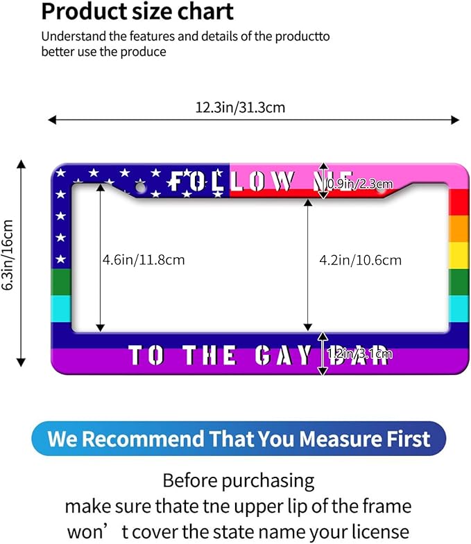 MIOAOSRT Follow Me to The Gay Bar License Plate Frame Gay Pride Flag LGBT License Plate Cover Car Tag Holder Metal License Plate Frame Fits Standard U.S.Vehicles 12x6 Inch