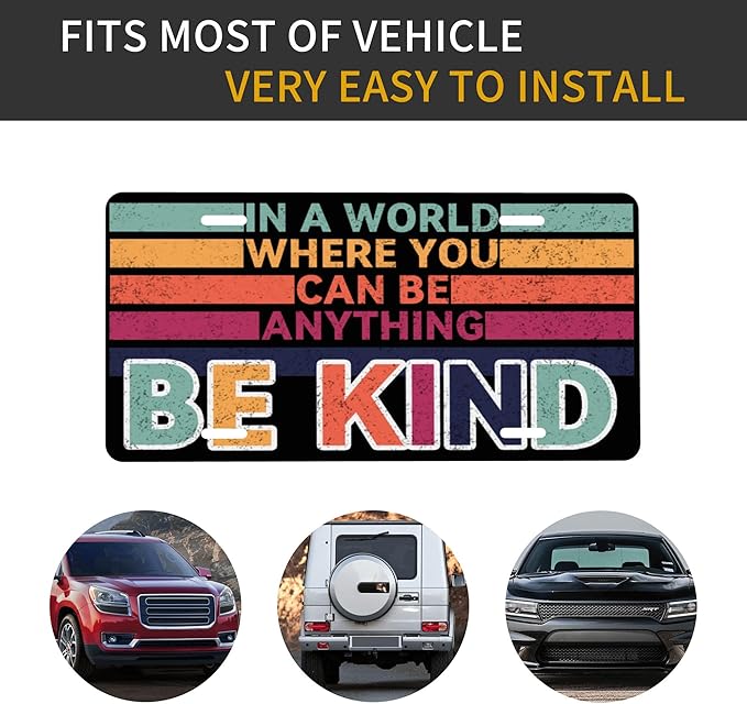 Front License Plate Be Kind Plates Aluminum Metal Decorative Car Tag Novelty License Plate Cover for Men Women ‎6 * 12 in (4 Holes)